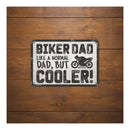 Oxford Garage Metal Sign: "Biker Dad Cooler"