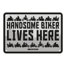 Oxford Garage Metal Sign: "Handsome Biker Lives Here"